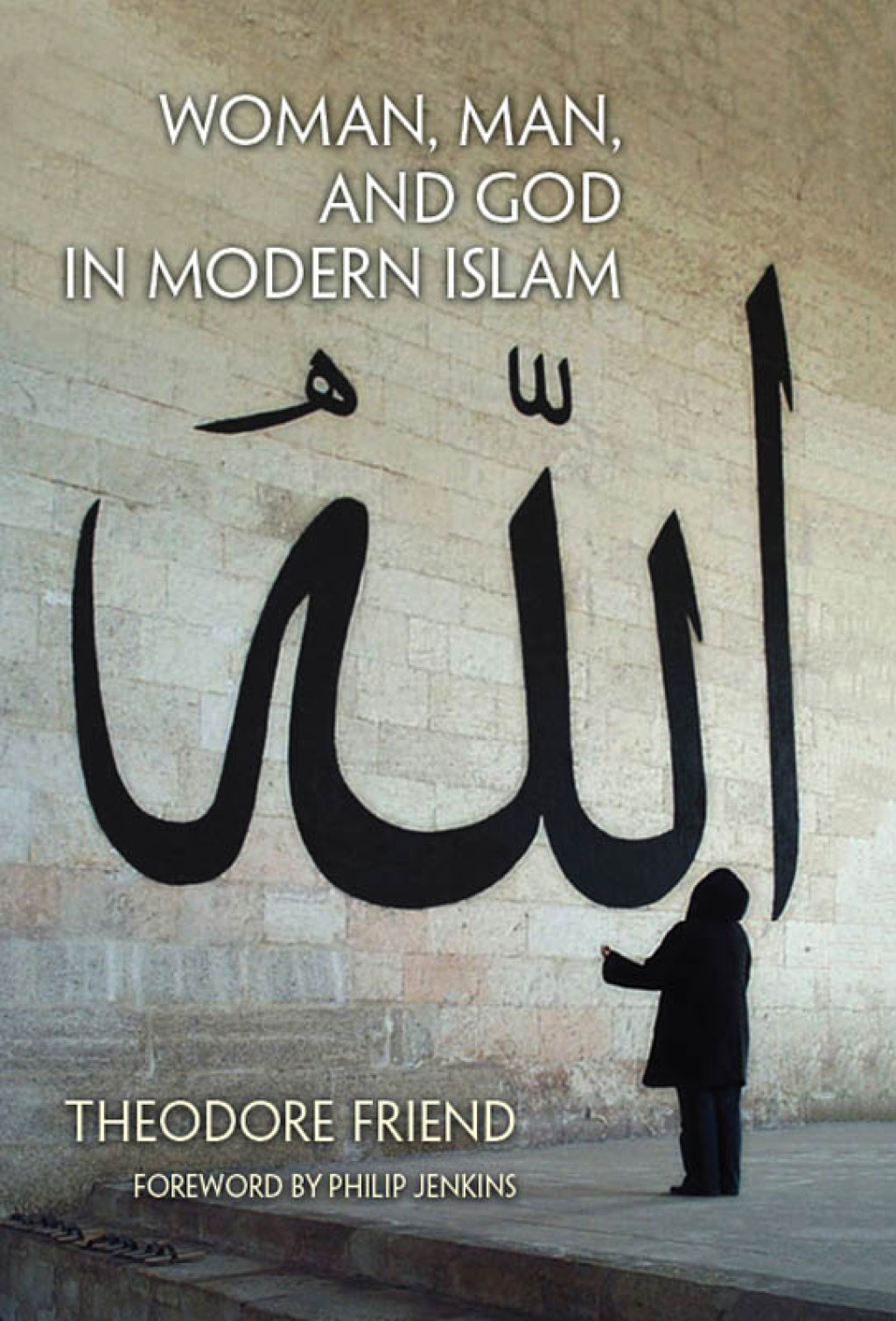 Woman, Man, and God in Modern Islam  â€“ PDF/EPUB Version Downloadable