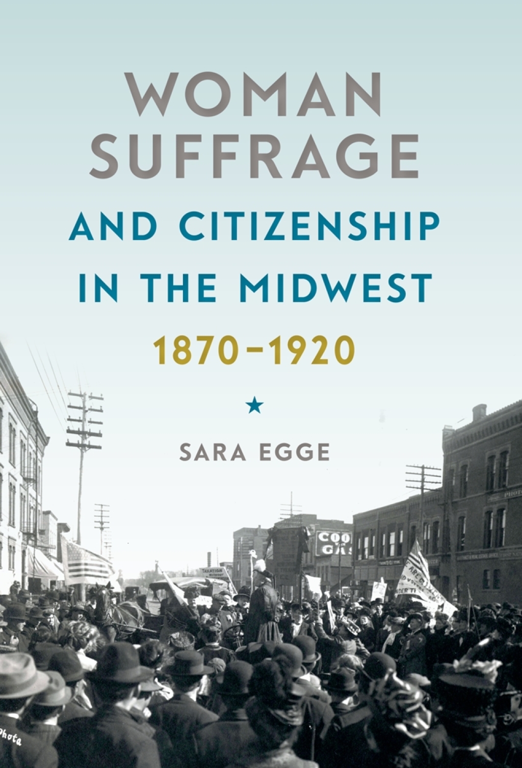 Woman Suffrage and Citizenship in the Midwest, 1870-1920  â€“ PDF/EPUB Version Downloadable
