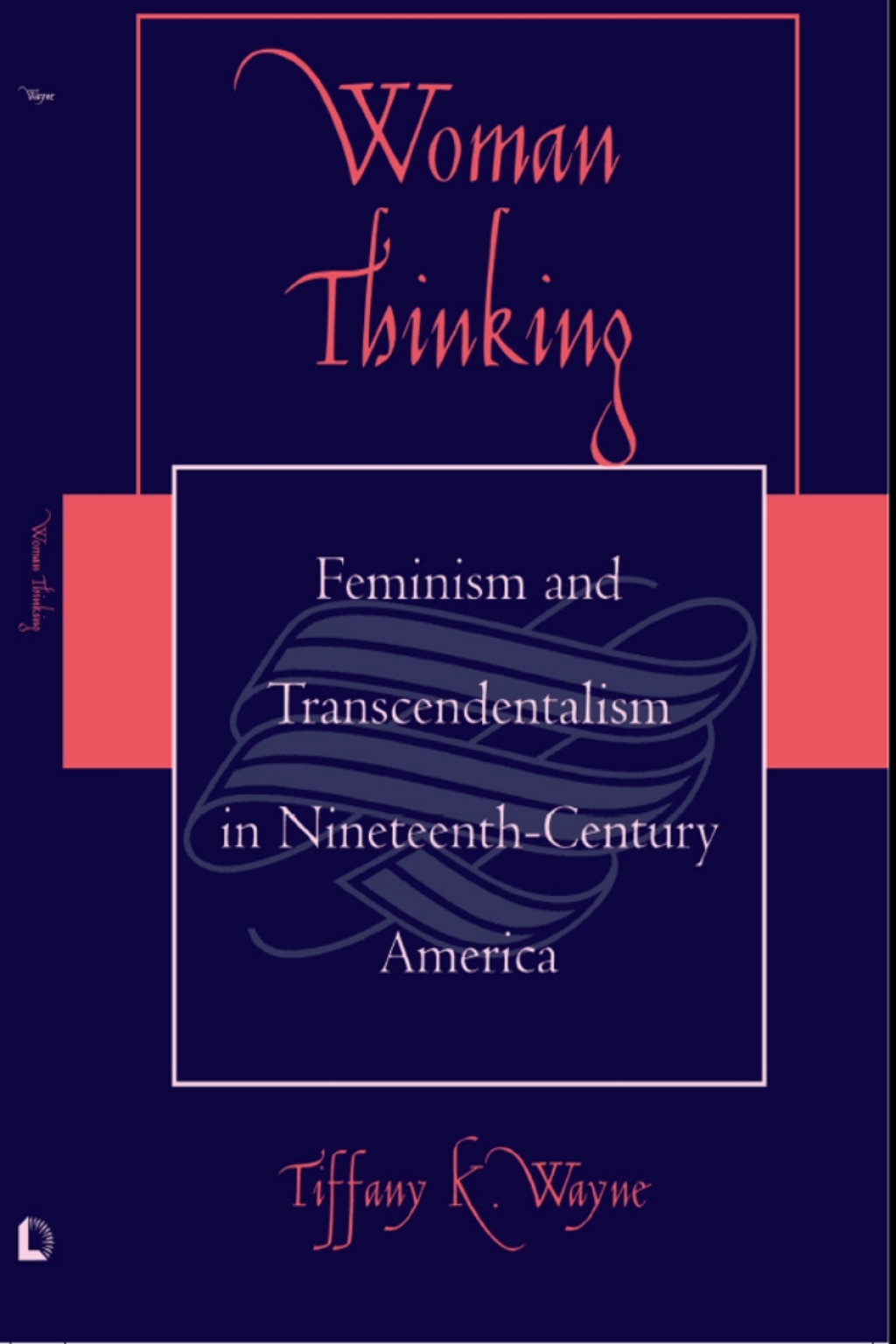 Woman Thinking Feminism and Transcendentalism in Nineteenth-Century America 1st Edition â€“ PDF/EPUB Version Downloadable