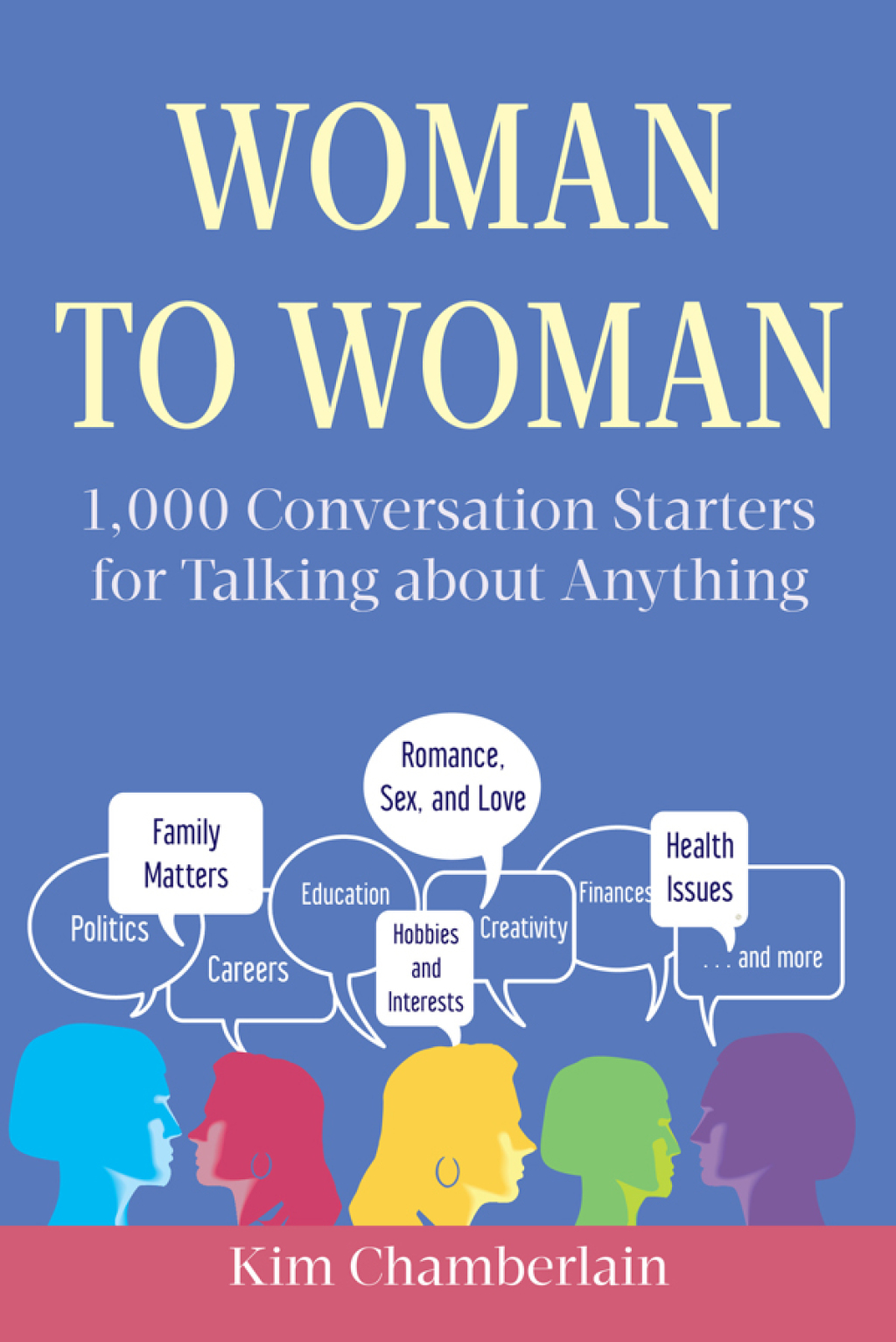 Woman to Woman 1,000 Conversation Starters for Talking about Anything - (PDF/EPUB Version)