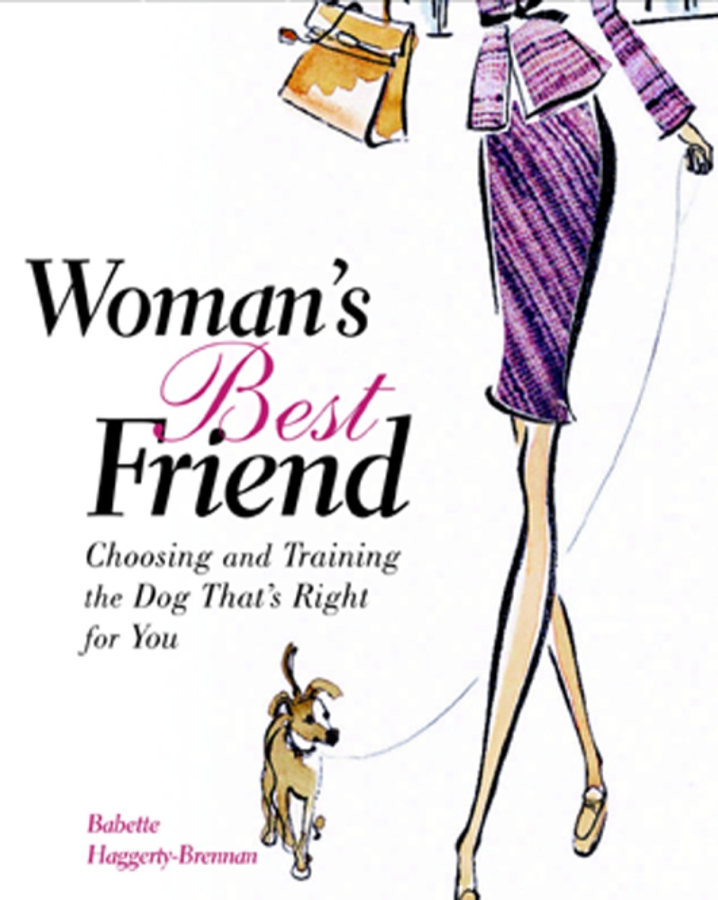 Woman's Best Friend 1st Edition - (PDF/EPUB Version)