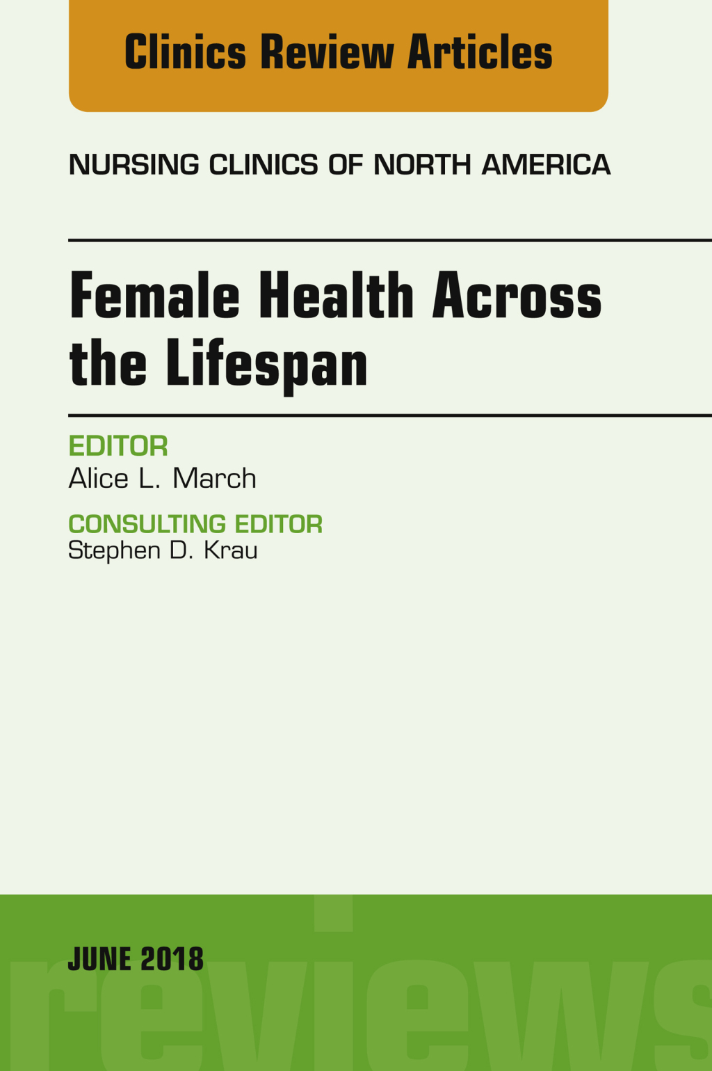 Womenâ€™s Health Across the Lifespan, An Issue of Nursing Clinics  â€“ PDF/EPUB Version Downloadable