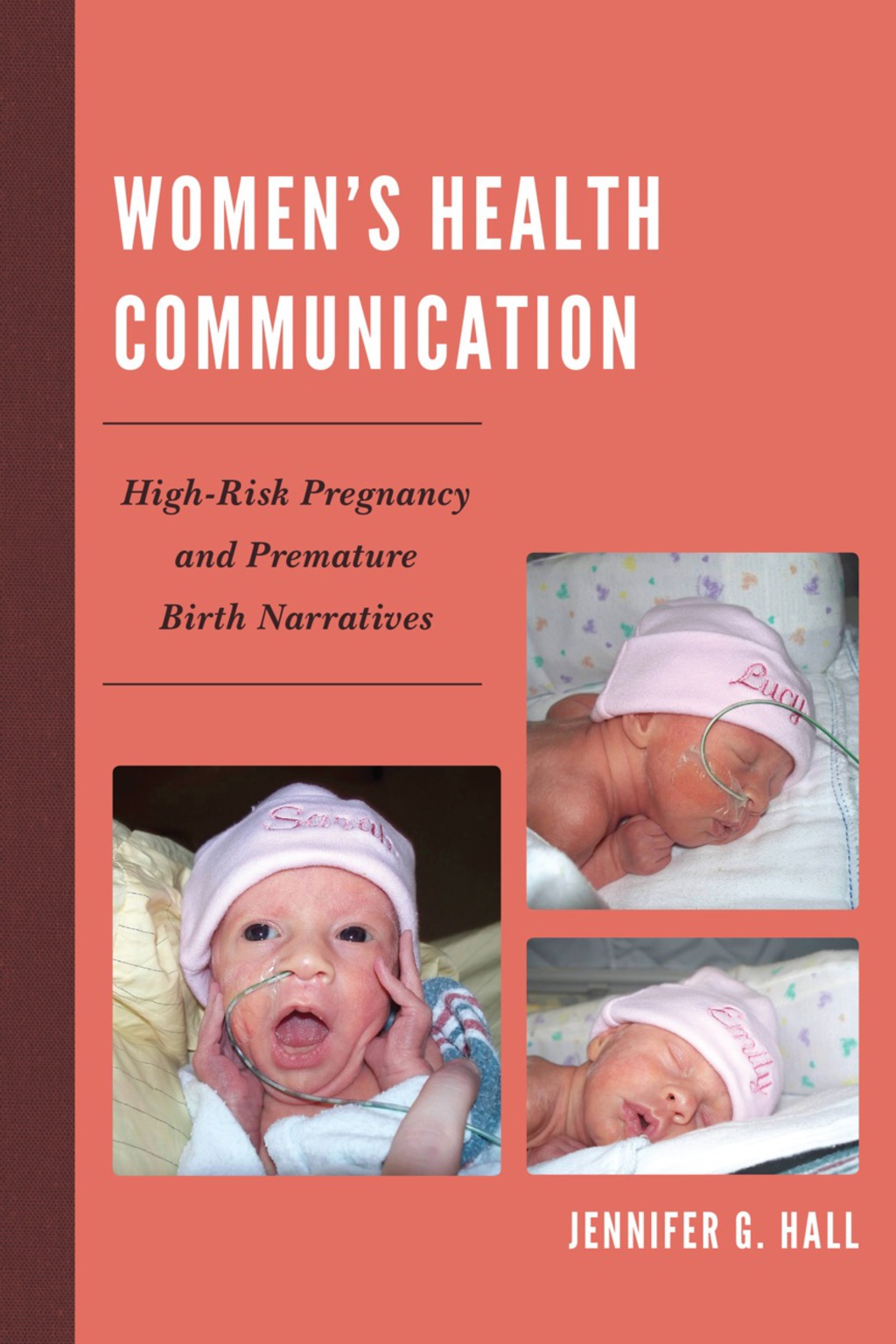 Womenâ€™s Health Communication High-Risk Pregnancy and Premature Birth Narratives 1st Edition â€“ PDF/EPUB Version Downloadable