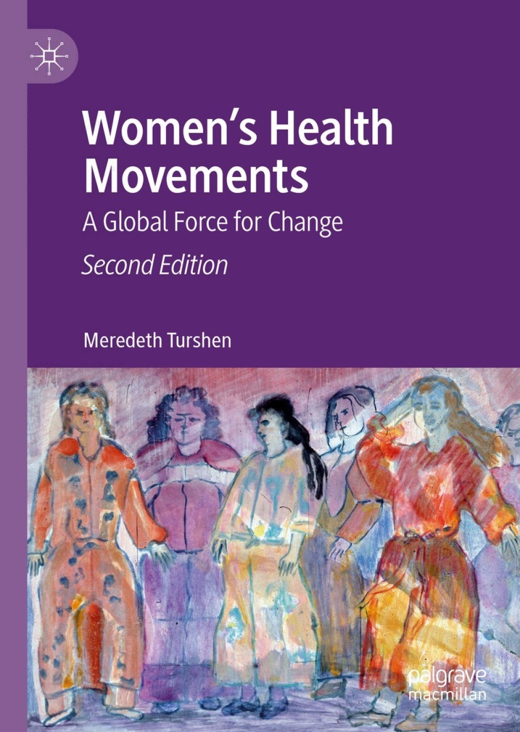 Womenâ€™s Health Movements A Global Force for Change 2nd Edition â€“ PDF/EPUB Version Downloadable