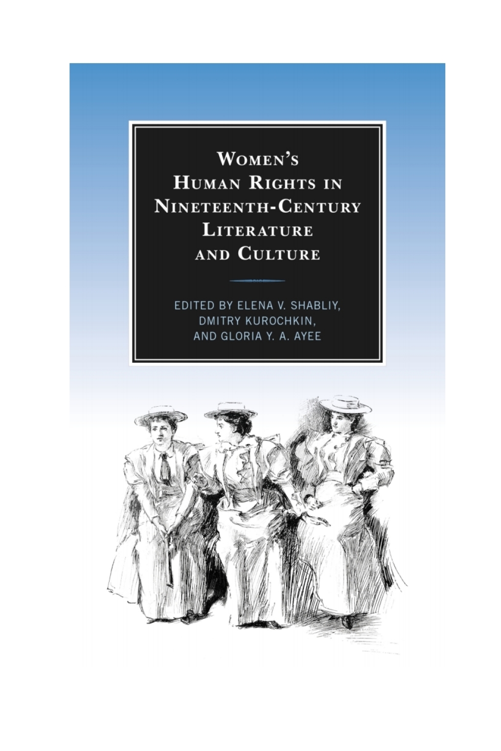 Womenâ€™s Human Rights in Nineteenth-Century Literature and Culture 1st Edition â€“ PDF/EPUB Version Downloadable