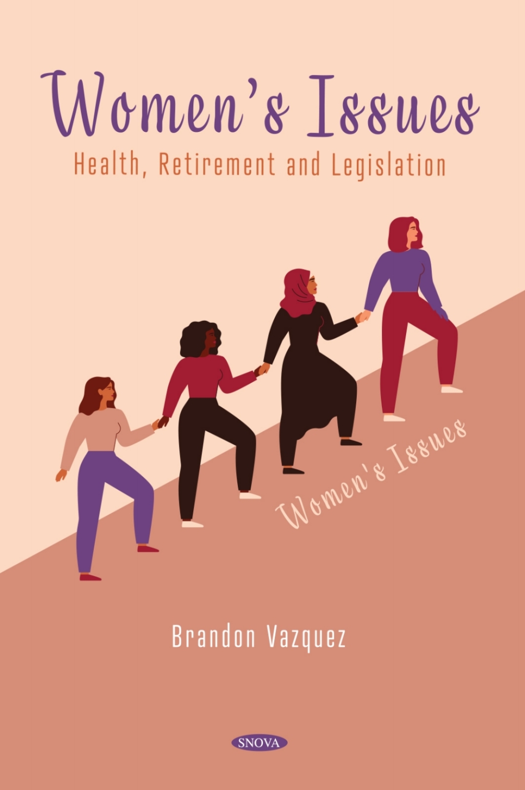 Womenâ€™s Issues: Health, Retirement and Legislation  â€“ PDF/EPUB Version Downloadable