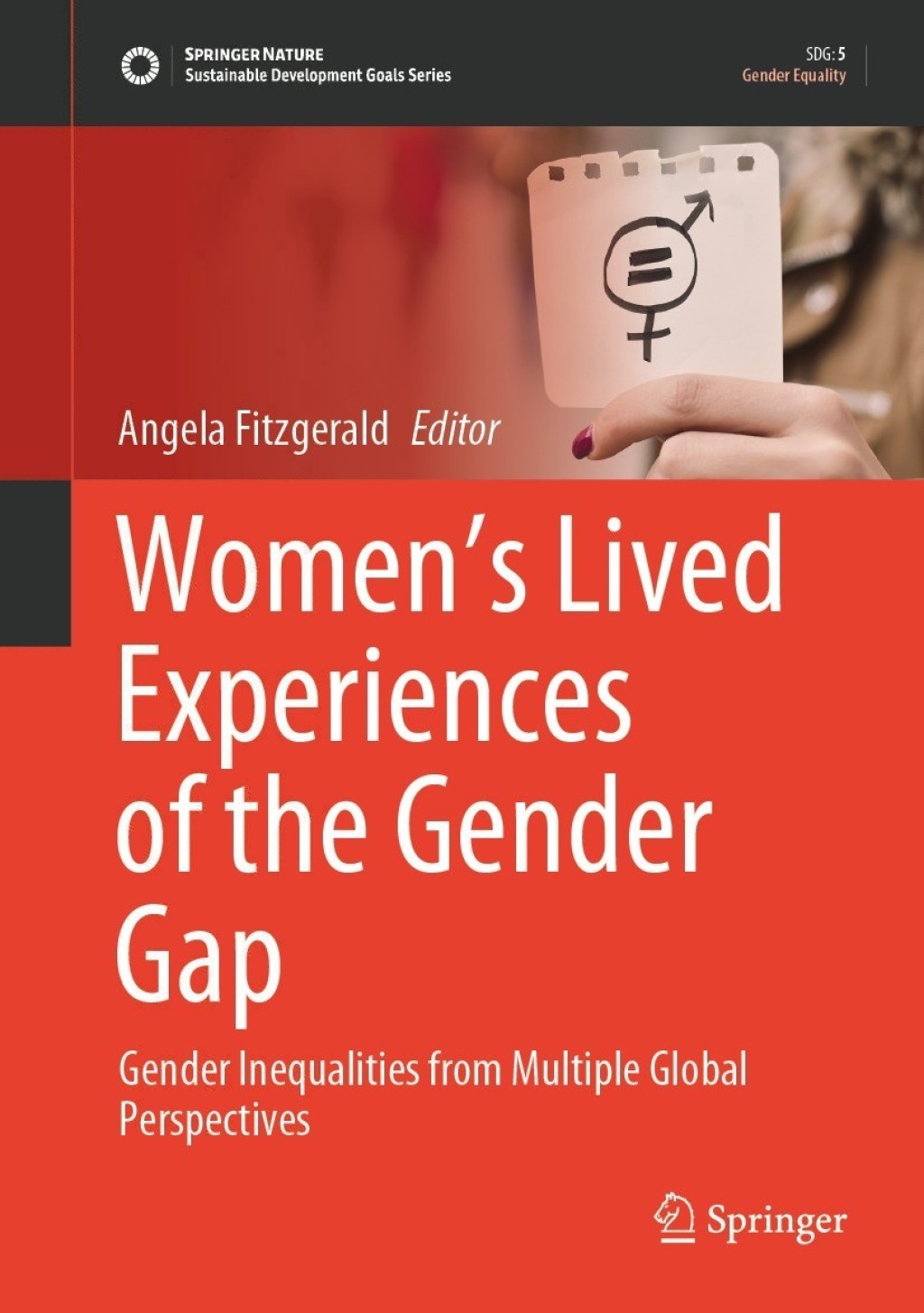 Womenâ€™s Lived Experiences of the Gender Gap Gender Inequalities from Multiple Global Perspectives  â€“ PDF/EPUB Version Downloadable