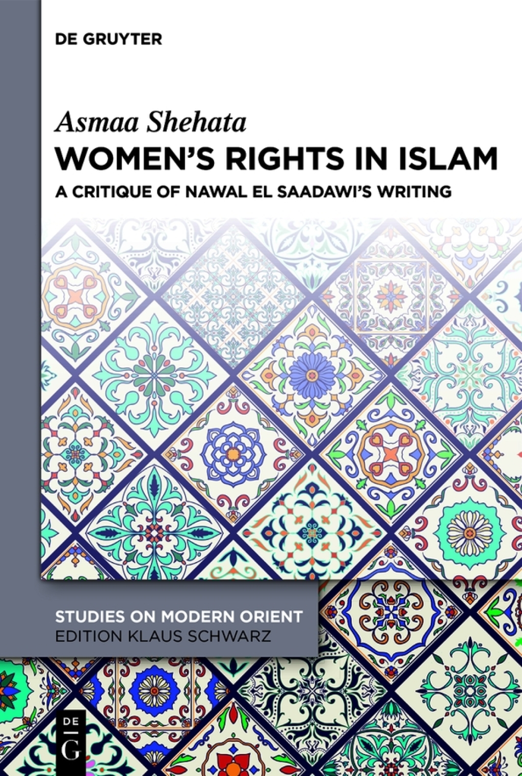 Womenâ€™s Rights in Islam A Critique of Nawal El Saadawiâ€™s Writing 1st Edition â€“ PDF/EPUB Version Downloadable
