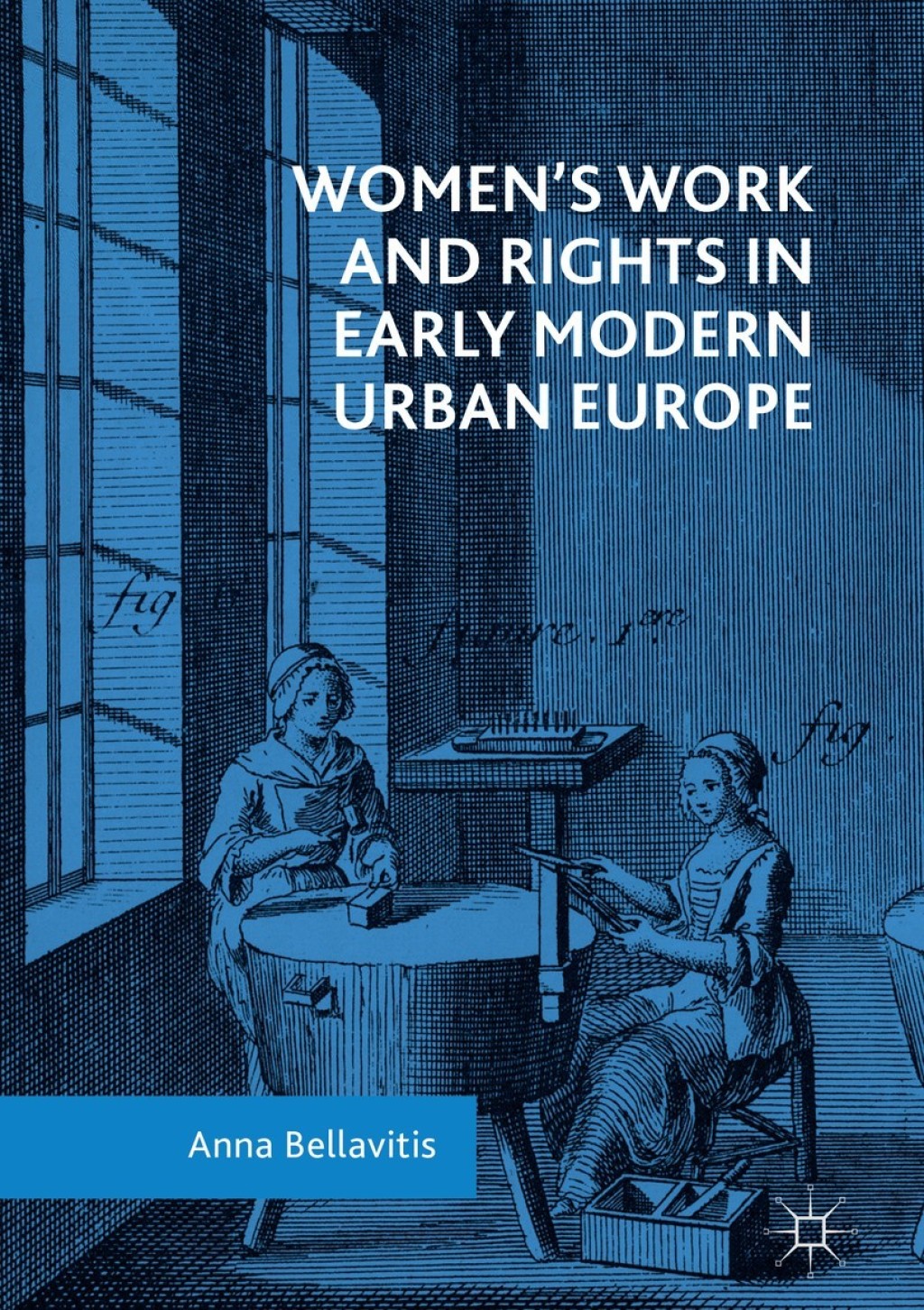 Womenâ€™s Work and Rights in Early Modern Urban Europe  â€“ PDF/EPUB Version Downloadable
