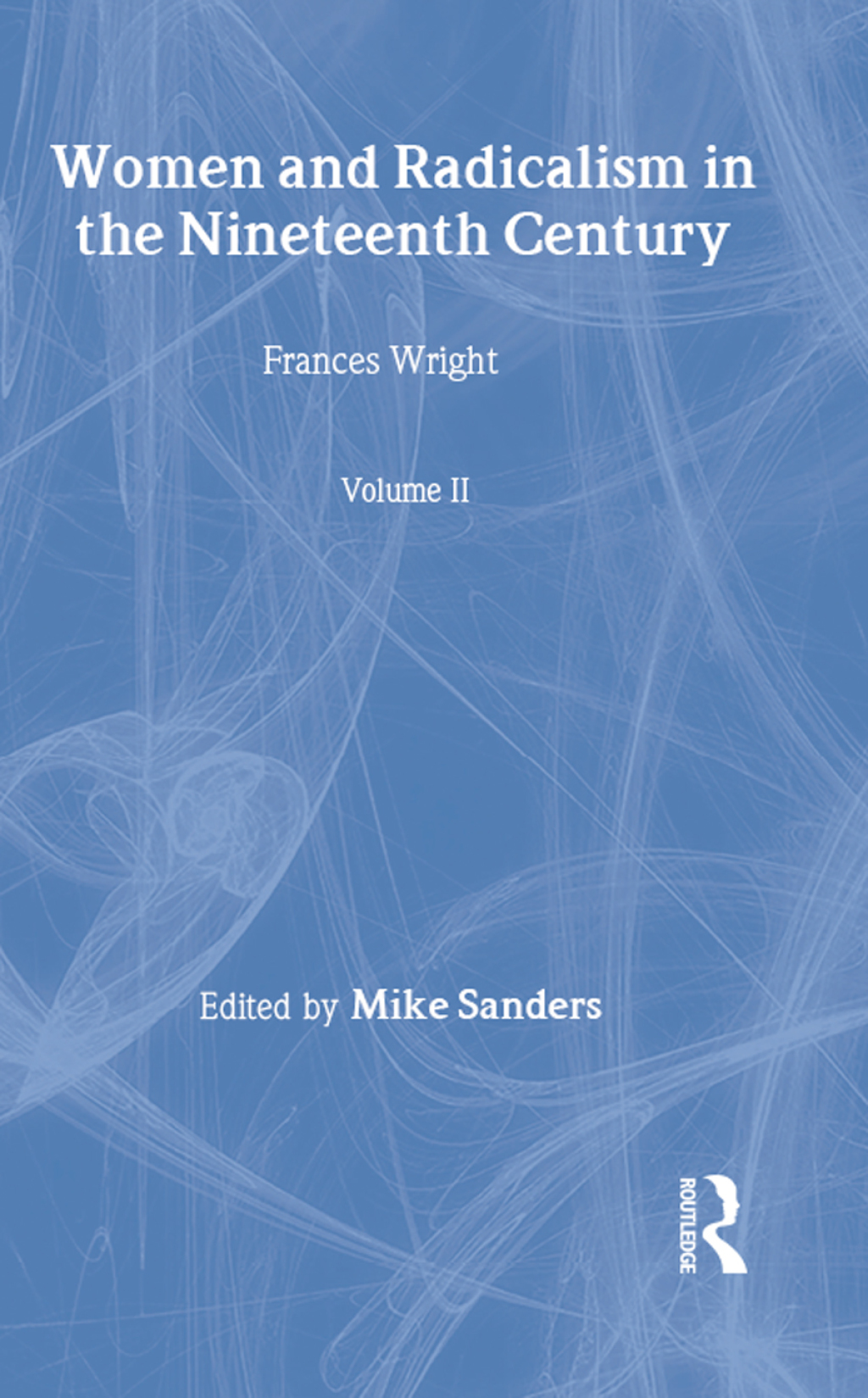 Women & Radicalism 19thc V2 1st Edition â€“ PDF/EPUB Version Downloadable