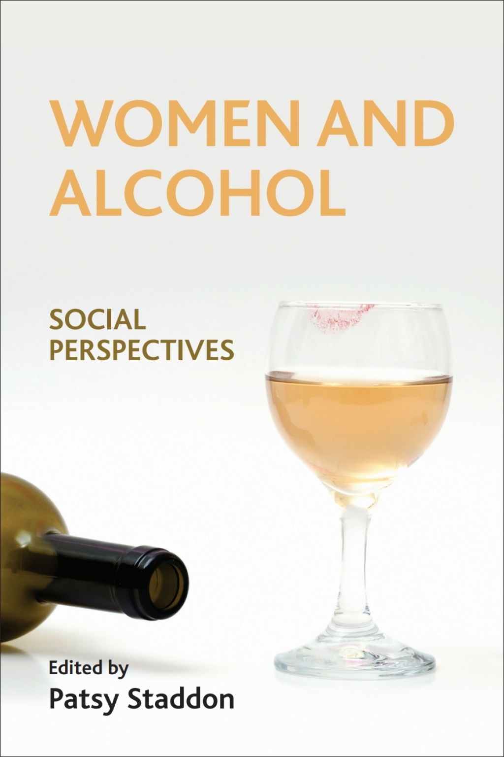 Women and alcohol Social Perspectives 1st Edition â€“ PDF/EPUB Version Downloadable