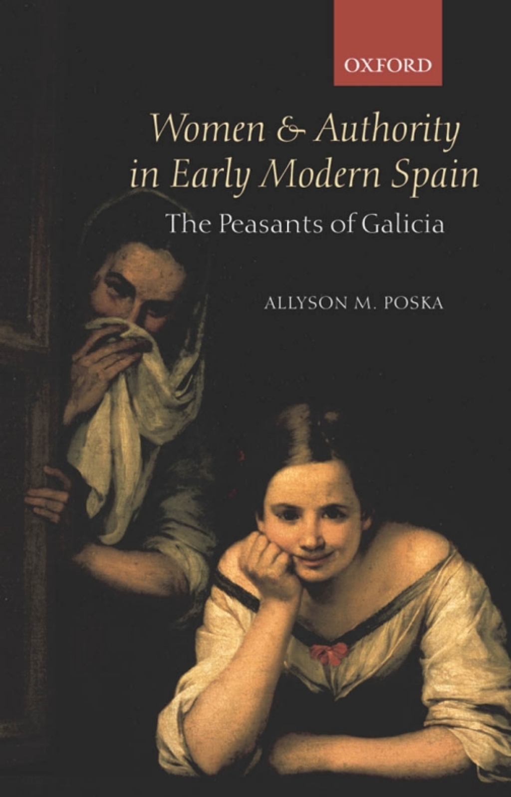 Women and Authority in Early Modern Spain The Peasants of Galicia  â€“ PDF/EPUB Version Downloadable