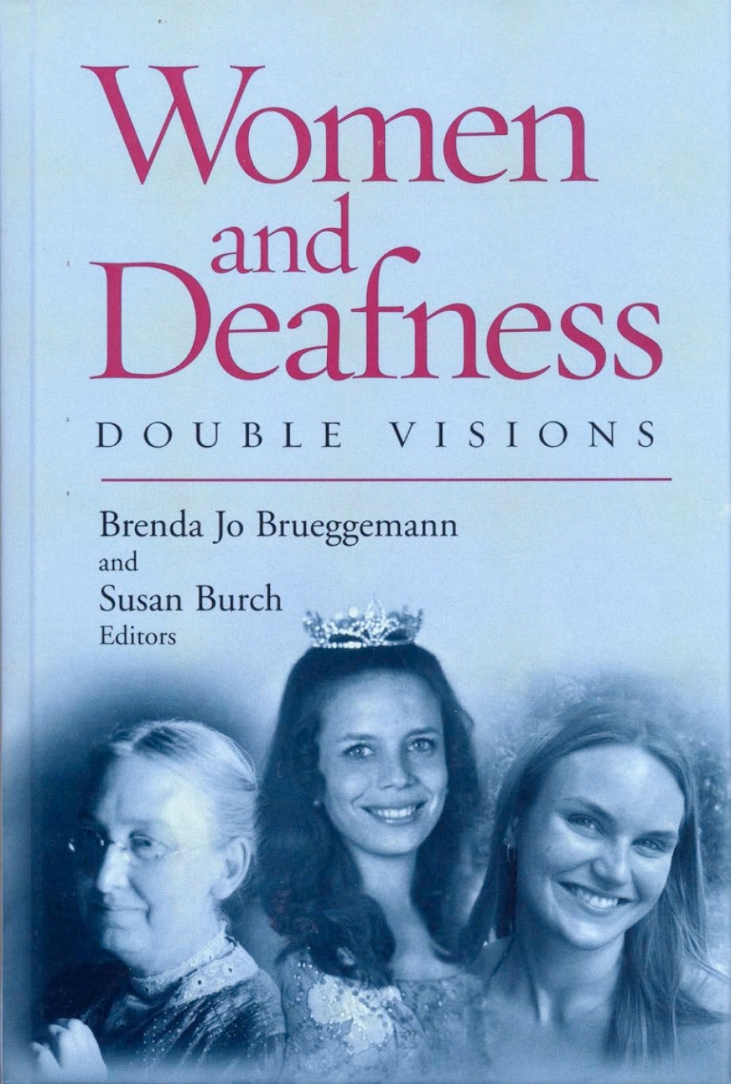 Women and Deafness Double Visions  â€“ PDF/EPUB Version Downloadable