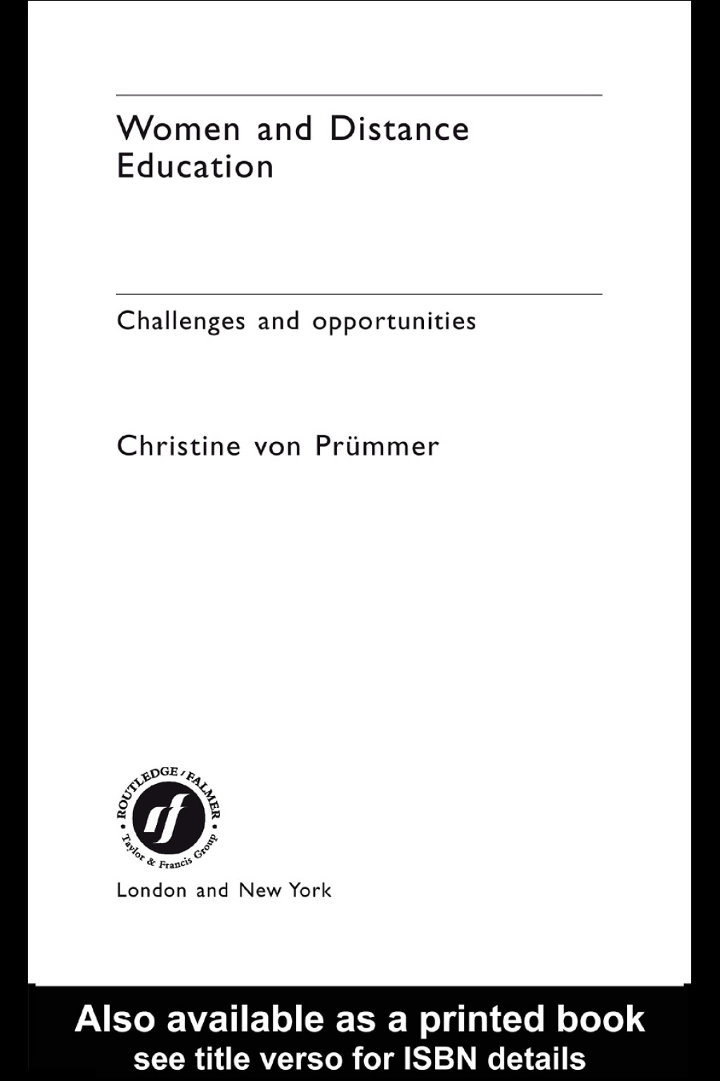 Women and Distance Education Challenges and Opportunities 1st Edition â€“ PDF/EPUB Version Downloadable