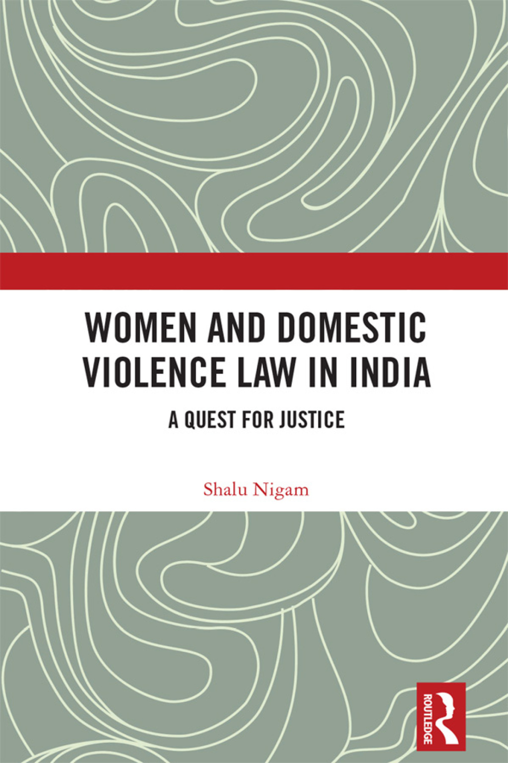 Women and Domestic Violence Law in India A Quest for Justice 1st Edition â€“ PDF/EPUB Version Downloadable
