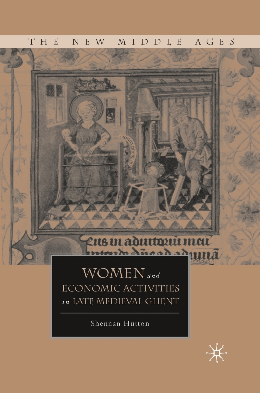 Women and Economic Activities in Late Medieval Ghent  â€“ PDF/EPUB Version Downloadable