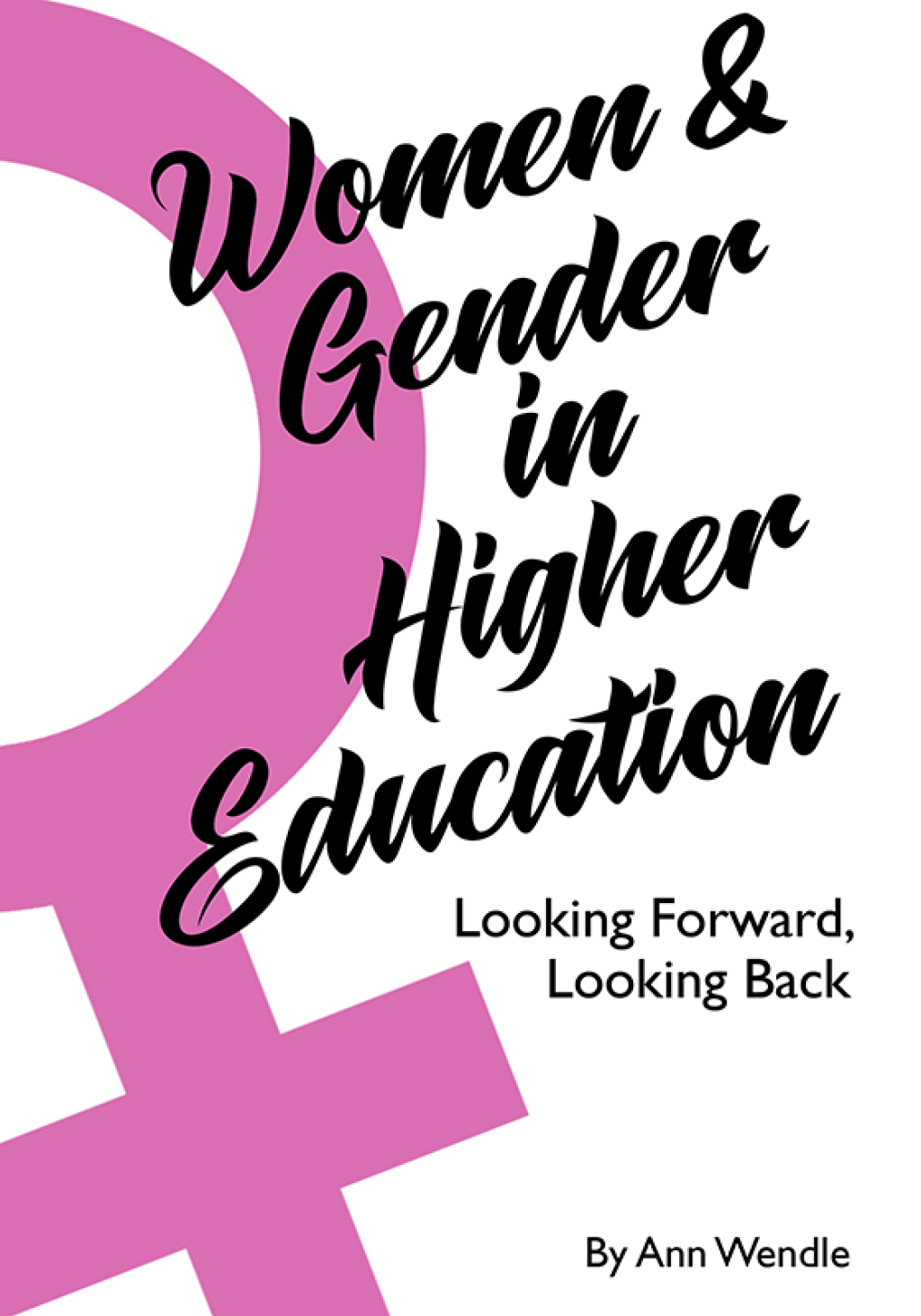 Women and Gender in Higher Education  â€“ PDF/EPUB Version Downloadable