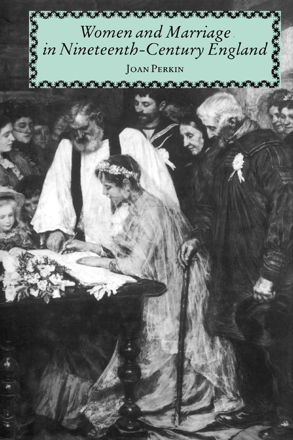Women and Marriage in Nineteenth-Century England 1st Edition â€“ PDF/EPUB Version Downloadable