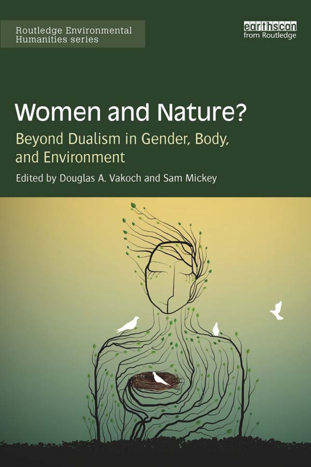 Women and Nature? Beyond Dualism in Gender, Body, and Environment 1st Edition â€“ PDF/EPUB Version Downloadable