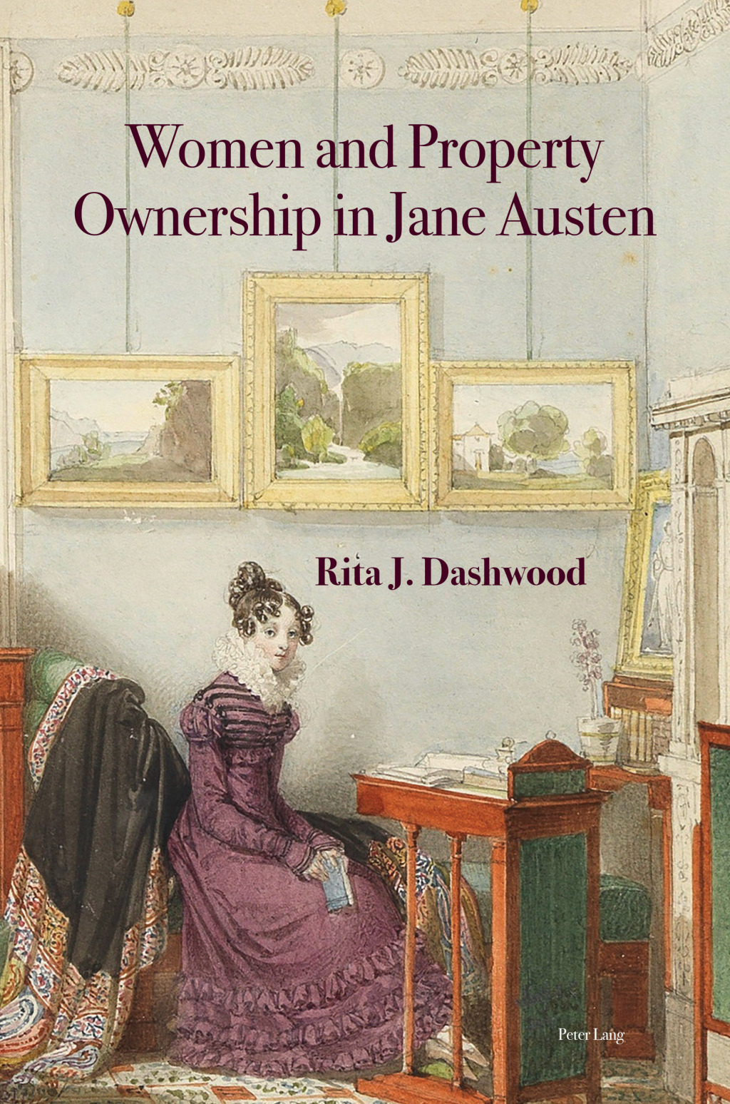 Women and Property Ownership in Jane Austen 1st Edition â€“ PDF/EPUB Version Downloadable