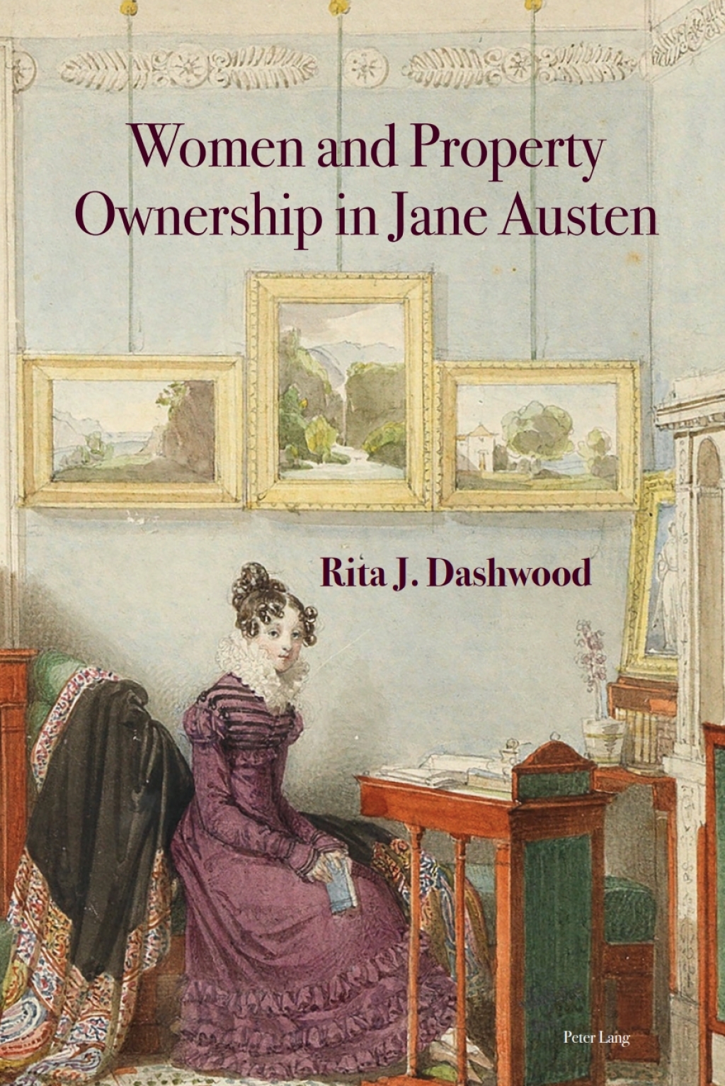 Women and Property Ownership in Jane Austen 1st Edition â€“ PDF/EPUB Version Downloadable