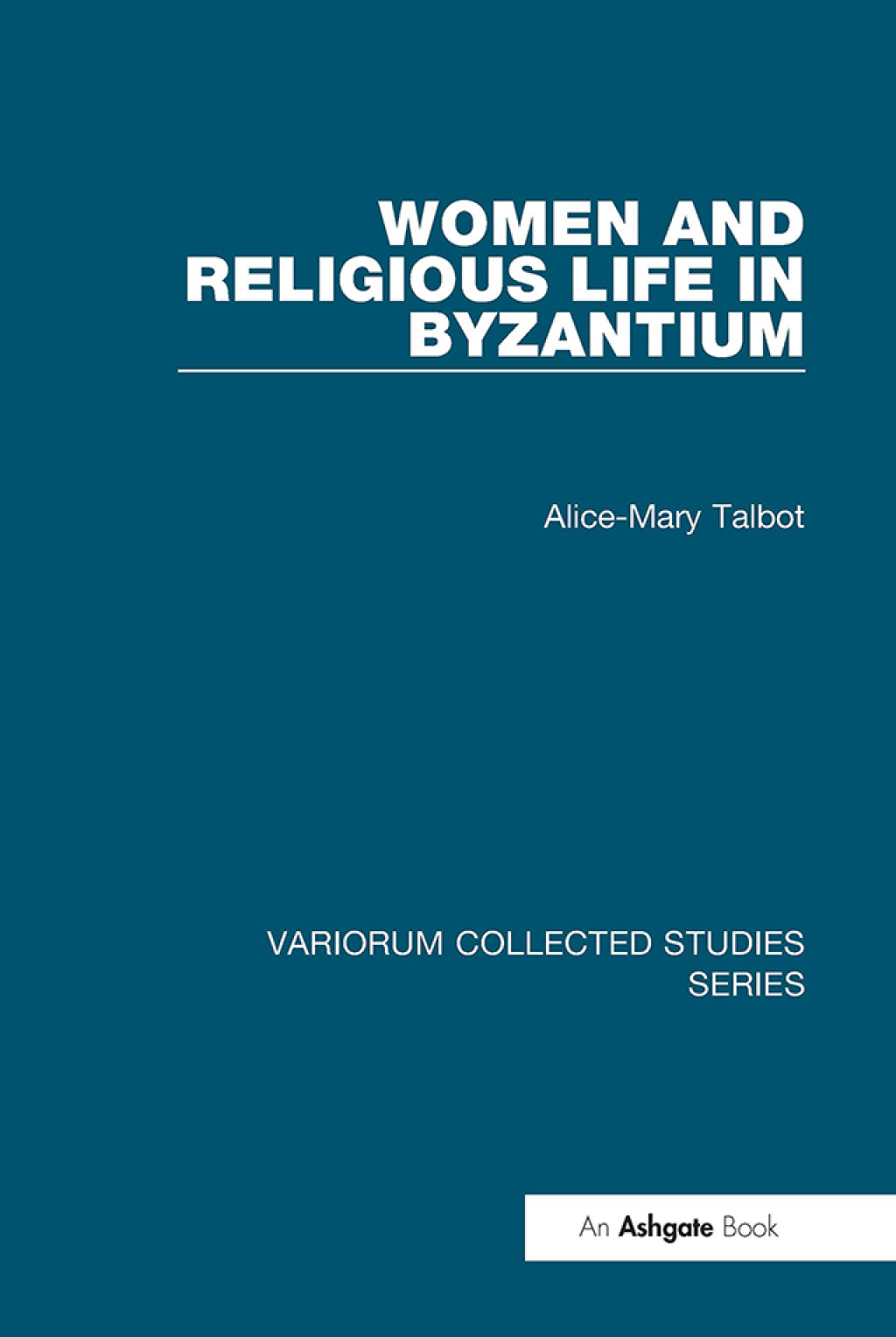 Women and Religious Life in Byzantium 1st Edition â€“ PDF/EPUB Version Downloadable