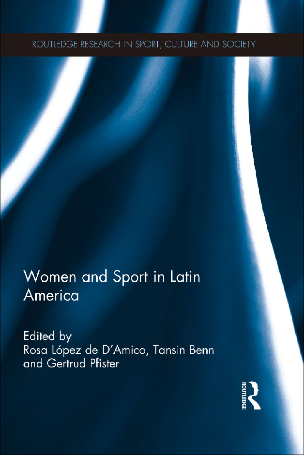 Women and Sport in Latin America 1st Edition â€“ PDF/EPUB Version Downloadable