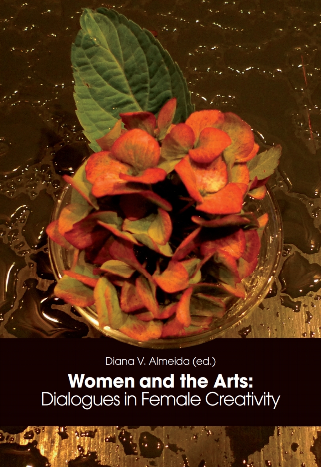Women and the Arts: Dialogues in Female Creativity 1st Edition â€“ PDF/EPUB Version Downloadable