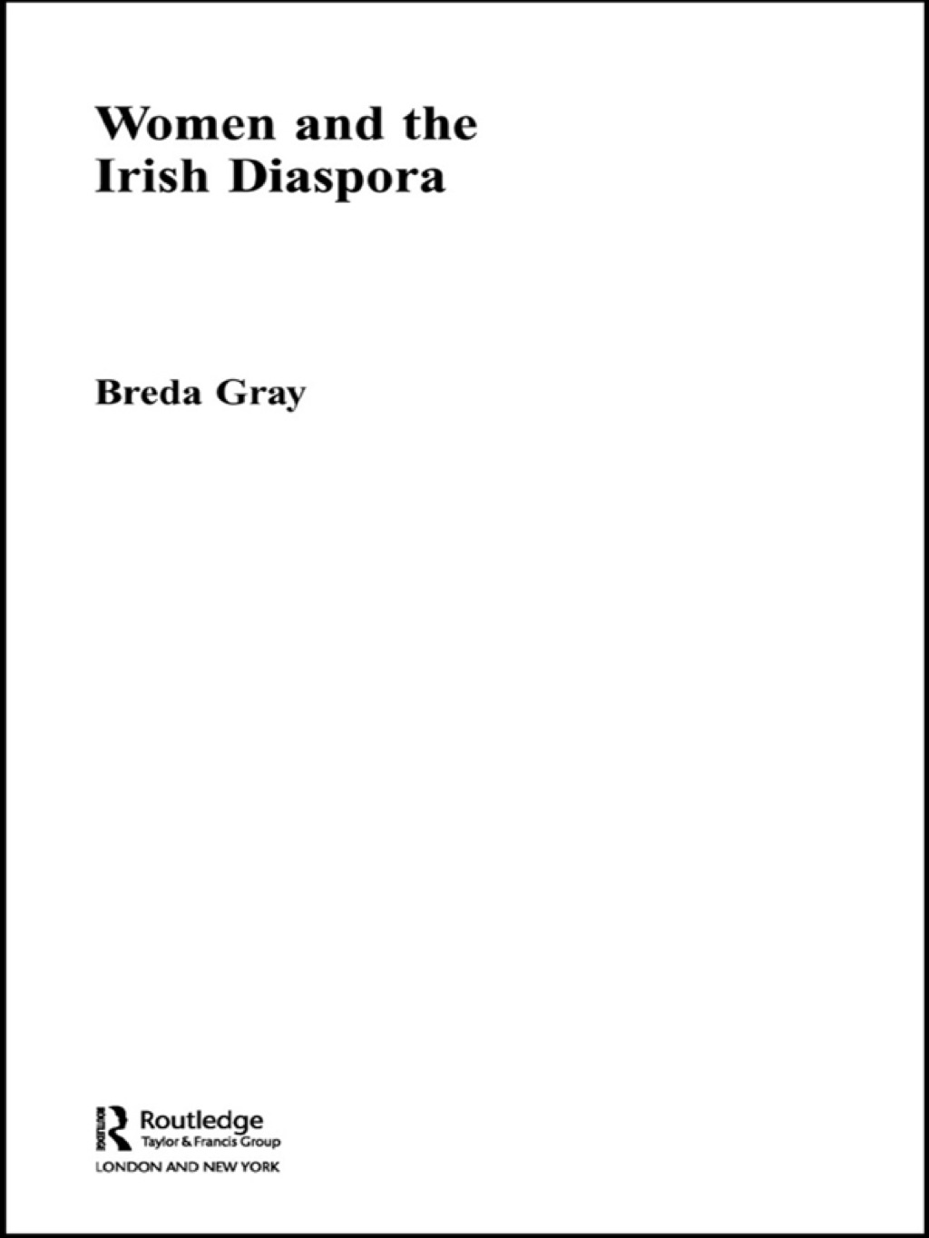 Women and the Irish Diaspora 1st Edition â€“ PDF/EPUB Version Downloadable
