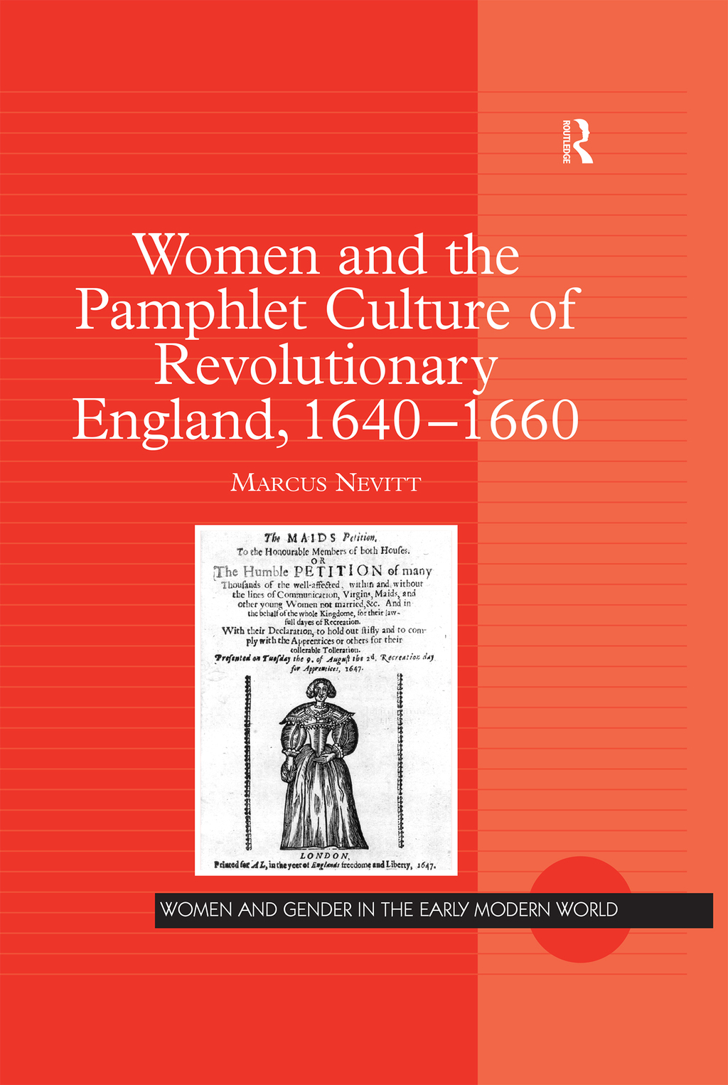 Women and the Pamphlet Culture of Revolutionary England, 1640-1660 1st Edition â€“ PDF/EPUB Version Downloadable