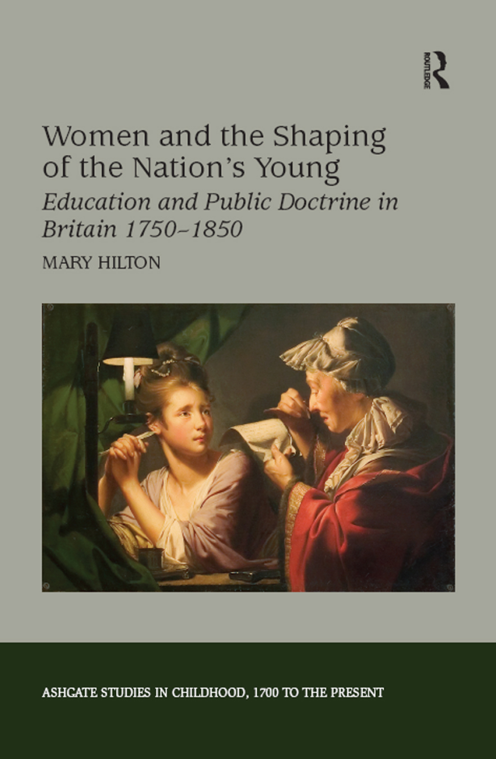 Women and the Shaping of the Nation's Young Education and Public Doctrine in Britain 1750â€“1850 1st Edition â€“ PDF/EPUB Version Downloadable