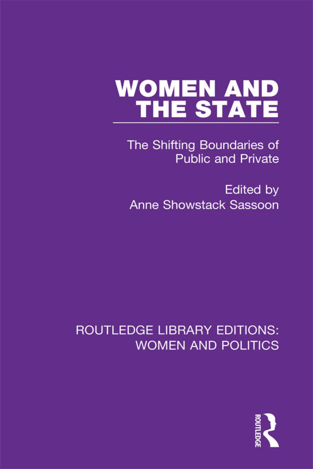 Women and the State The Shifting Boundaries of Public and Private 1st Edition â€“ PDF/EPUB Version Downloadable