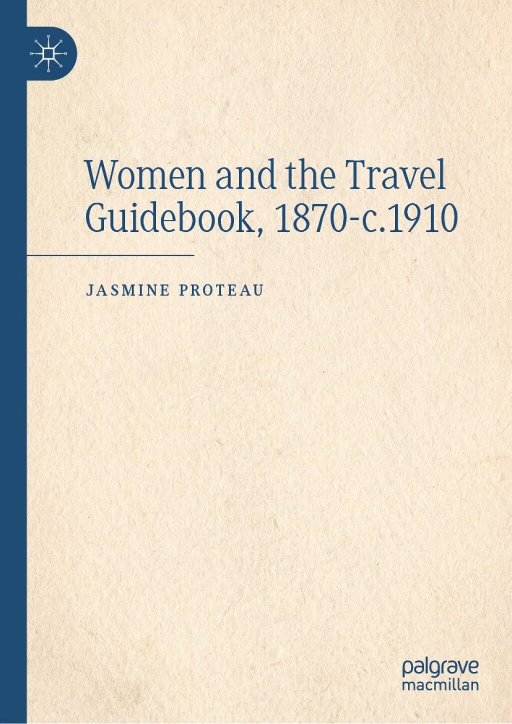 Women and the Travel Guidebook, 1870-c.1910  â€“ PDF/EPUB Version Downloadable