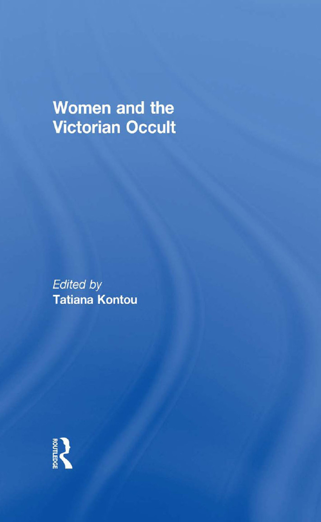 Women and the Victorian Occult 1st Edition â€“ PDF/EPUB Version Downloadable