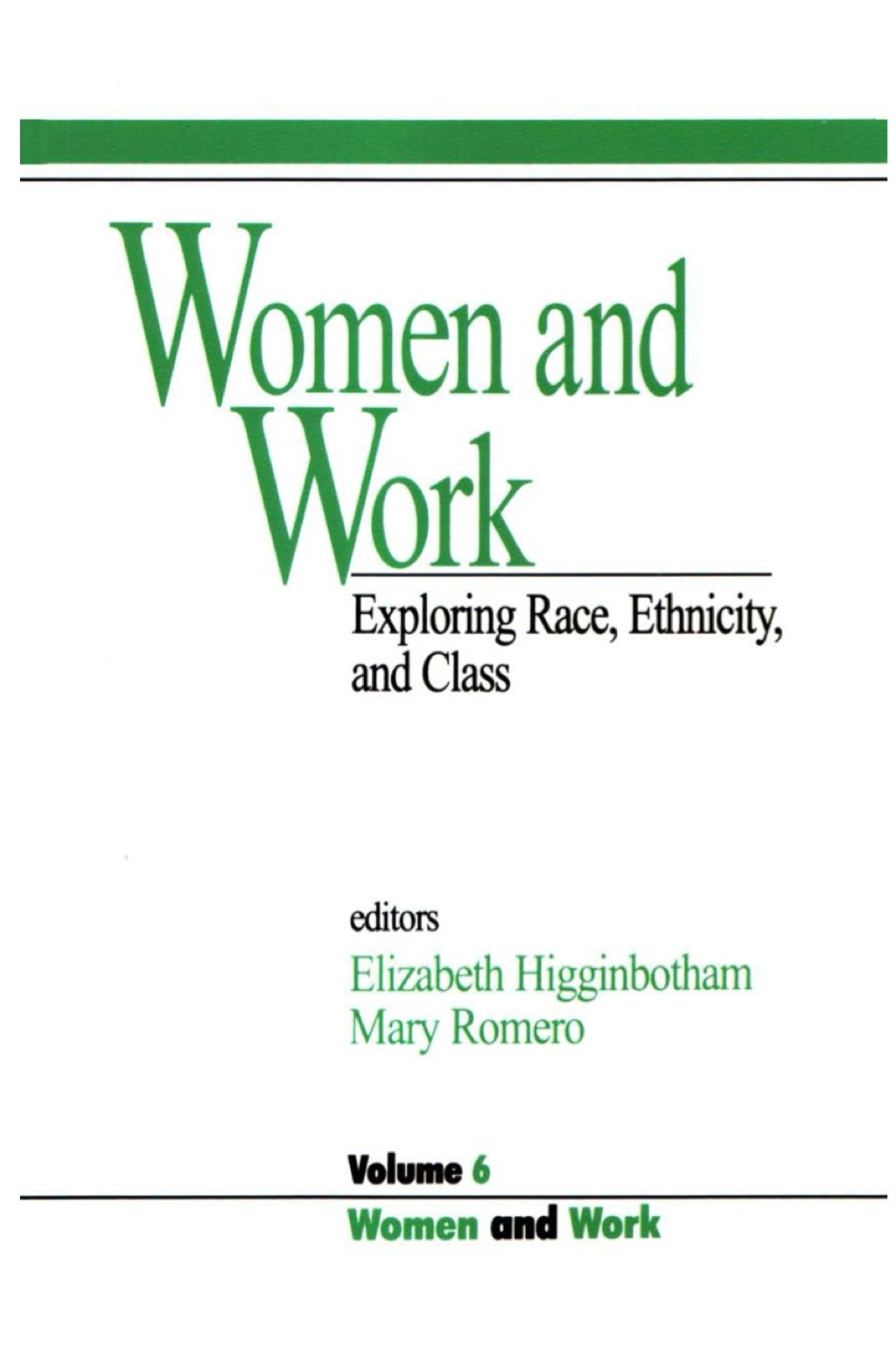 Women and Work Vol 6: Exploring Race, Ethnicity and Class 1st Edition â€“ PDF/EPUB Version Downloadable