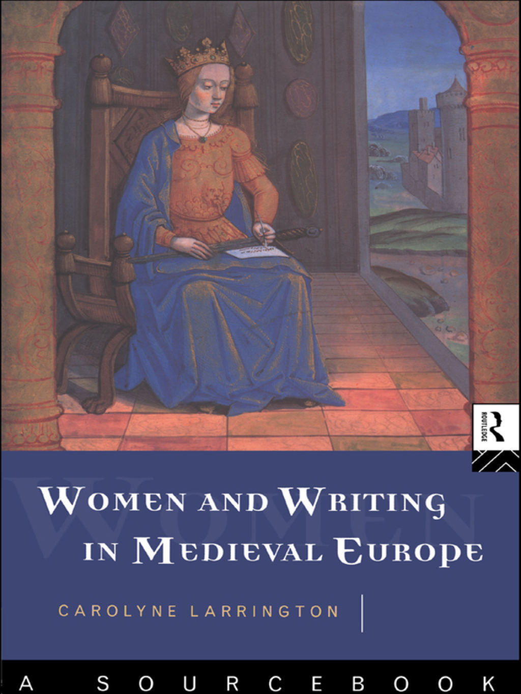 Women and Writing in Medieval Europe: A Sourcebook 1st Edition â€“ PDF/EPUB Version Downloadable