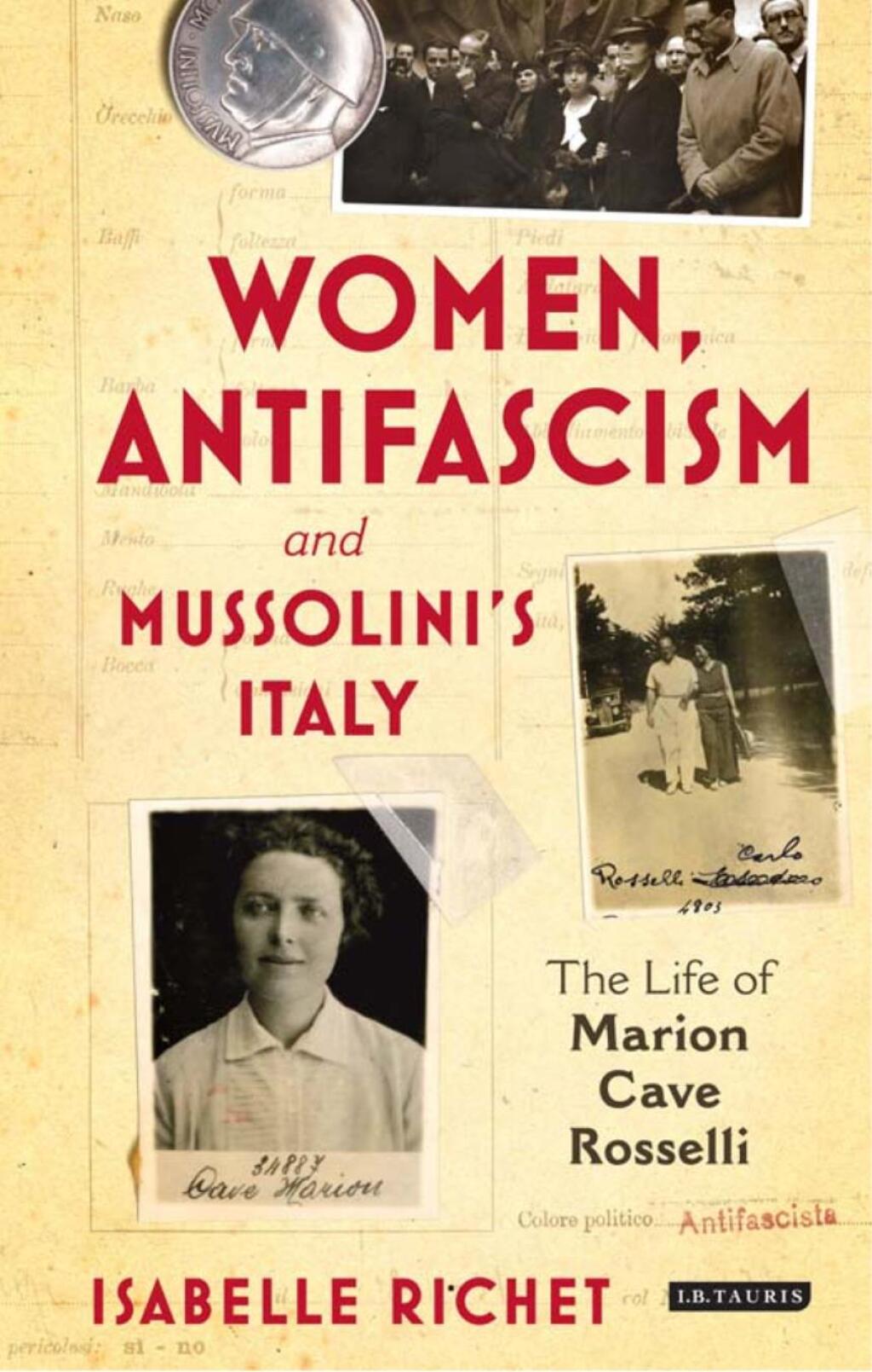 Women, Antifascism and Mussoliniâ€™s Italy The Life of Marion Cave Rosselli 1st Edition â€“ PDF/EPUB Version Downloadable