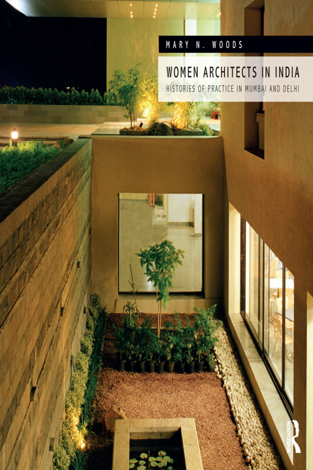 Women Architects in India Histories of Practice in Mumbai and Delhi 1st Edition â€“ PDF/EPUB Version Downloadable