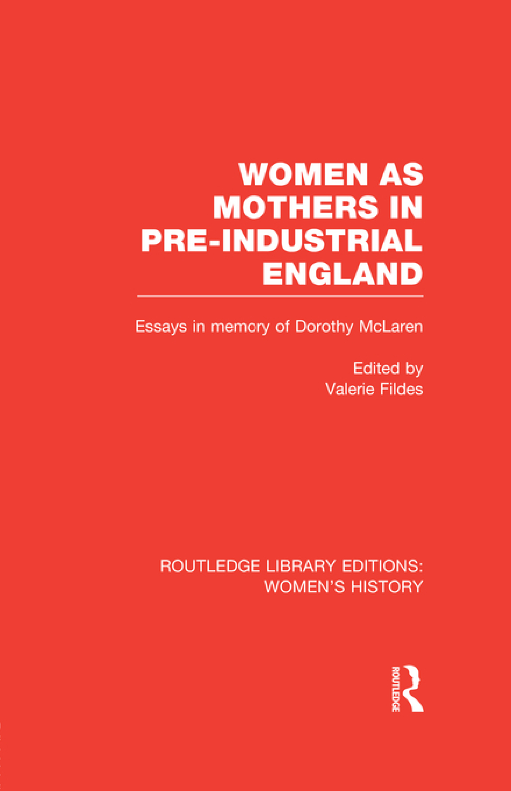 Women as Mothers in Pre-Industrial England 1st Edition â€“ PDF/EPUB Version Downloadable
