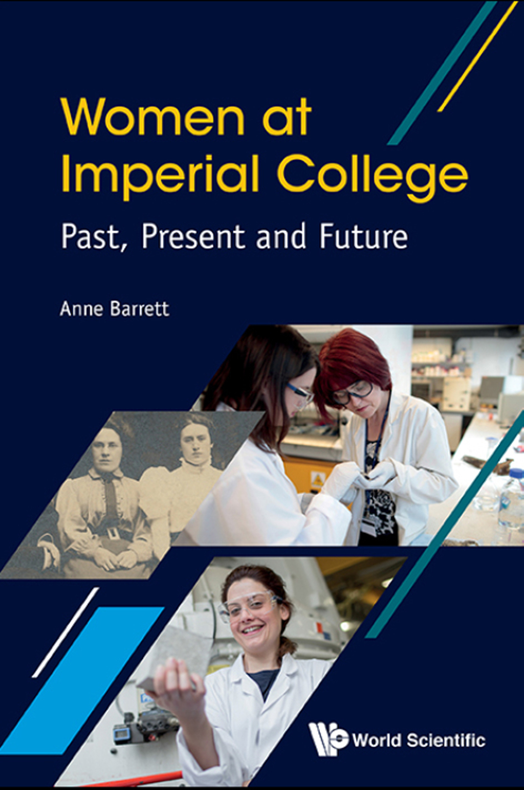 Women at Imperial College: Past, Present and Future  â€“ PDF/EPUB Version Downloadable