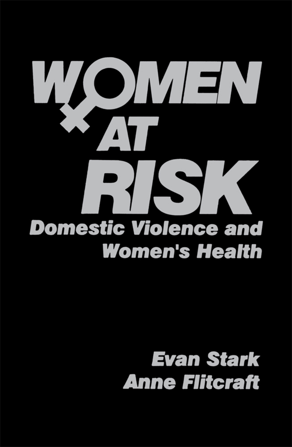 Women at Risk Domestic Violence and Womenâ€²s Health 1st Edition â€“ PDF/EPUB Version Downloadable