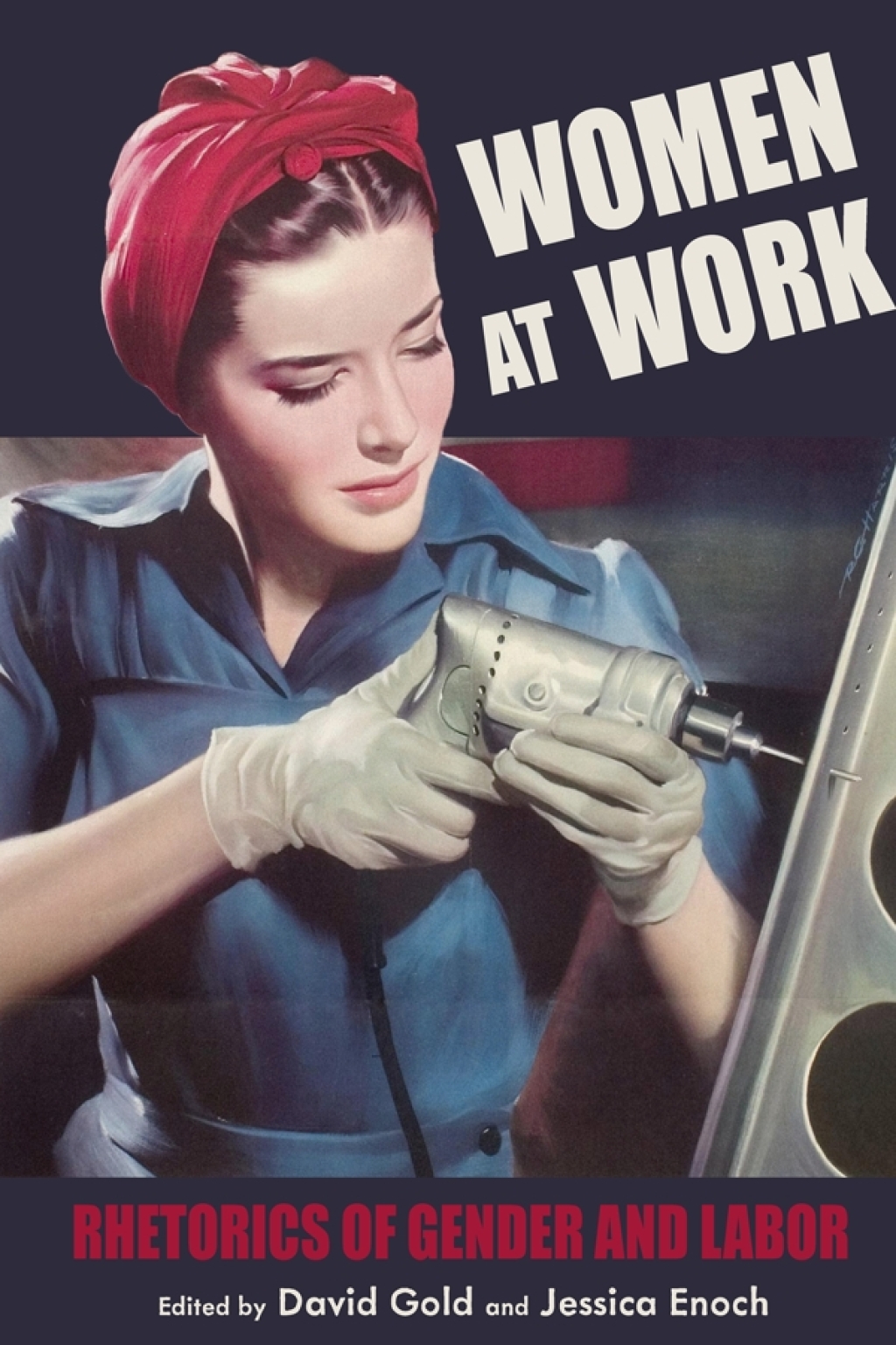 Women at Work Rhetorics of Gender and Labor â€“ PDF/EPUB Version ...