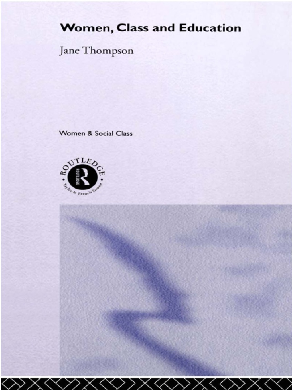 Women, Class And Education 1st Edition â€“ PDF/EPUB Version Downloadable