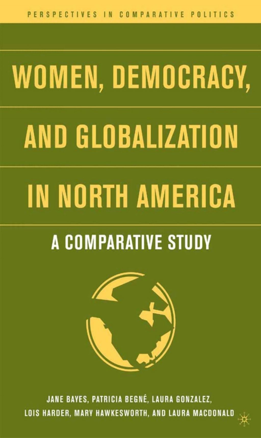 Women, Democracy, and Globalization in North America A Comparative Study  â€“ PDF/EPUB Version Downloadable