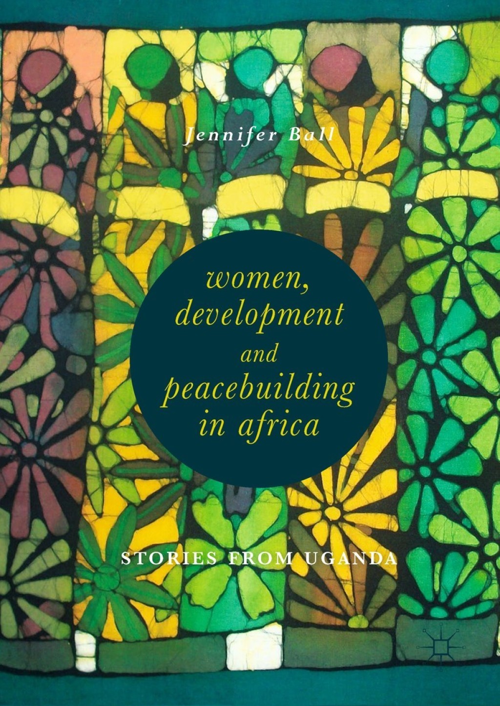 Women, Development and Peacebuilding in Africa Stories from Uganda  â€“ PDF/EPUB Version Downloadable