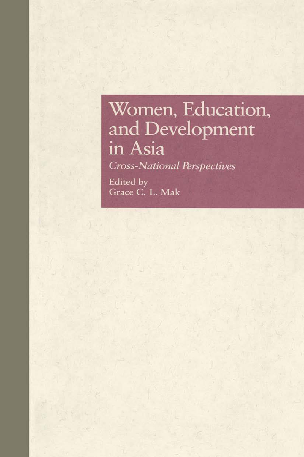 Women, Education, and Development in Asia Cross-National Perspectives 1st Edition â€“ PDF/EPUB Version Downloadable