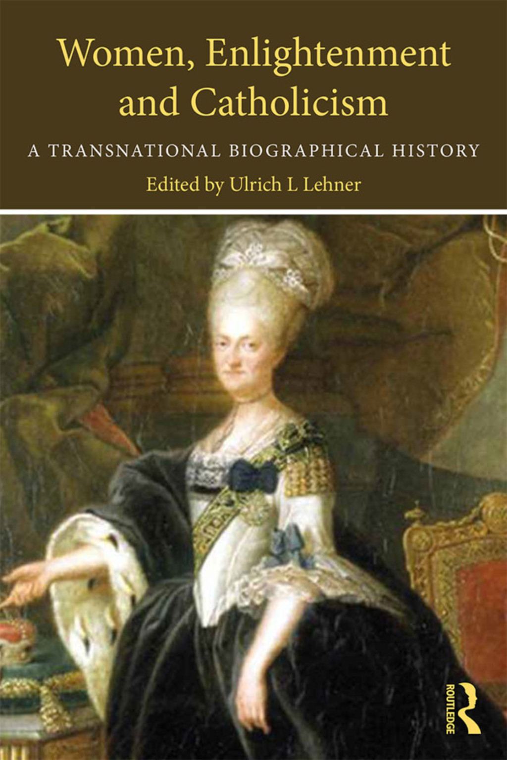 Women, Enlightenment and Catholicism A Transnational Biographical History 1st Edition â€“ PDF/EPUB Version Downloadable