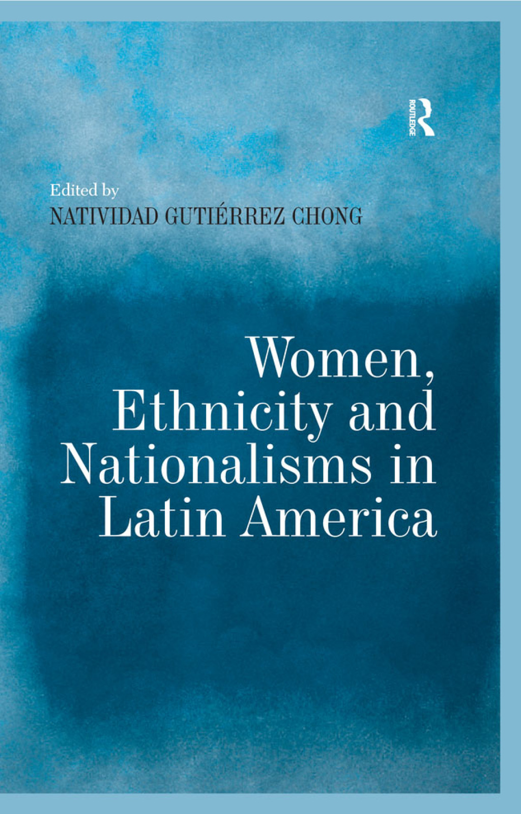 Women, Ethnicity and Nationalisms in Latin America 1st Edition â€“ PDF/EPUB Version Downloadable