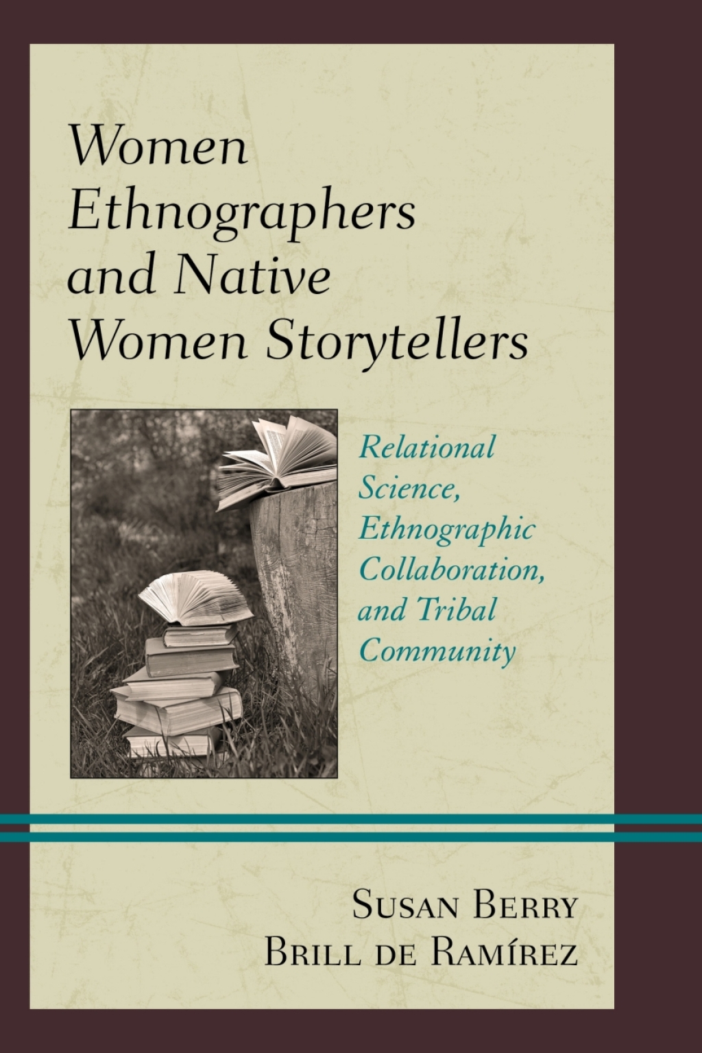 Women Ethnographers and Native Women Storytellers Relational Science, Ethnographic Collaboration, and Tribal Community 1st Edition – PDF/EPUB Version Downloadable Women Ethnographers and Native Women Storytellers Relational Science, Ethnographic Collaboration, and Tribal Community 1st Edition – PDF/EPUB Version Downloadable - Image 1