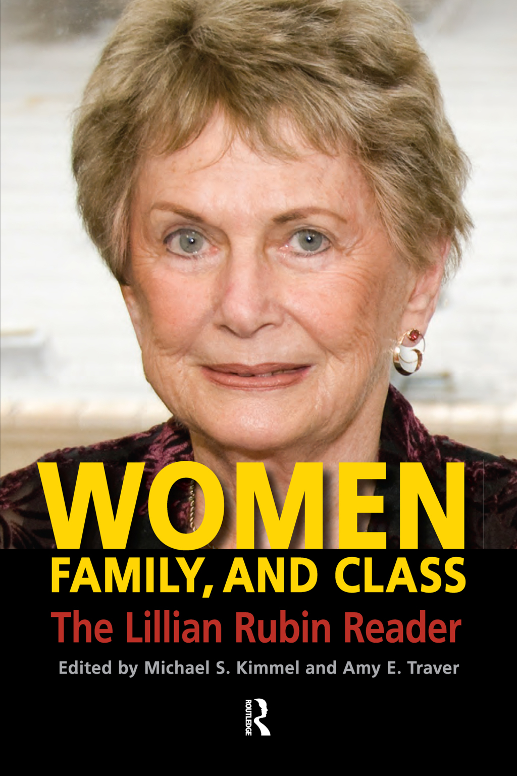 Women, Family, and Class The Lillian Rubin Reader 1st Edition â€“ PDF/EPUB Version Downloadable